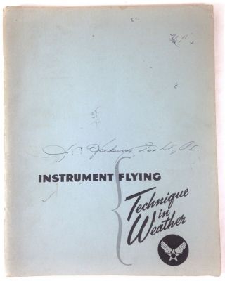 Ww2 Aaf 1943 Instrument Flying Technique In Weather.  Named 2nd Lt