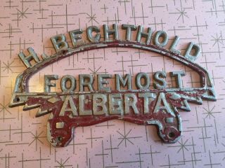 H.  Bechthold Foremost Alberta Vintage License Plate Topper Hotrod Canada Rare