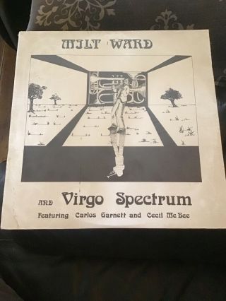 Milt Ward & Virgo Spectrum Ultra Rare Private Press Jazz Lp