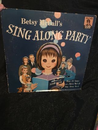 Betsy Mccall Sing Along Party Vinyl Record Album & Song Book Vintage