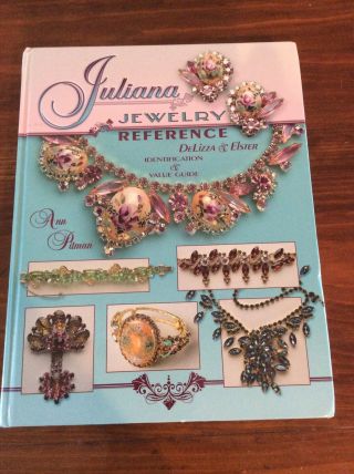 Juliana Jewelry Reference Delizza And Elster By Ann Mitchell Pitman Rare Book