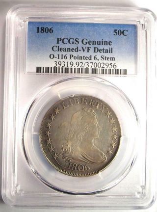1806 Draped Bust Half Dollar 50C O - 116 - PCGS VF Details - Rare Certified Coin 2