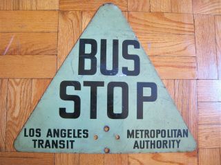 Vintage Los Angeles Transit Bus Stop Sign Metal 2 - Sided