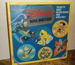1992 Disney Dons Dogtags The Best Of Disney Military Insignia World War Ii Book