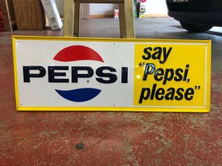 Vintage Pepsi Sign " Say Pepsi Please " 30 " Advertising Stout Sign Co.  St Louis Mo.
