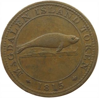 Magdalen Island 1815 Penny Token Very Rare T77 559