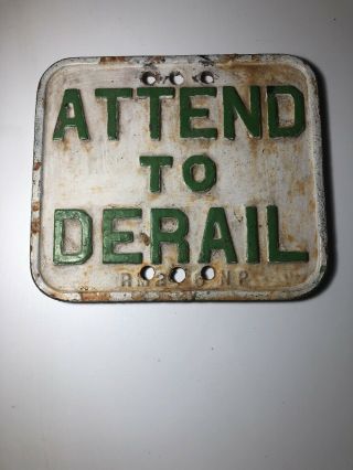 Vintage Railroad Cast Iron Attend To Derail Np Sign Switch Rr