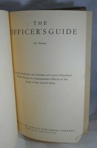 Vintage 1943 The Officer ' s Guide WWII US Army 9th Edition Vet Named 3