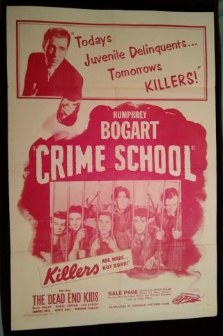 Crime School 1956r Vintage 1 - Sheet Poster (27 " X 41 ") Bogey & The Dead End Kids