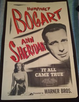 It All Came True 1948r Vintage 1 - Sheet Poster 27 X 41 Humphrey Bogart
