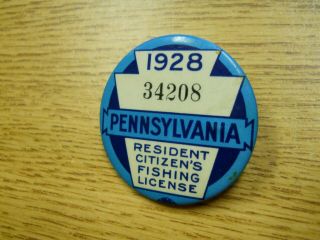 1928 PA.  Pennsylvania Fishing License Button Badge Pin W/ Paper License 2