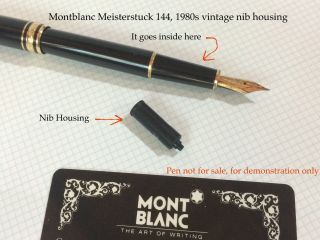 Montblanc Fountain Pen Meisterstuck 144 1980s Vintage Nib Housing