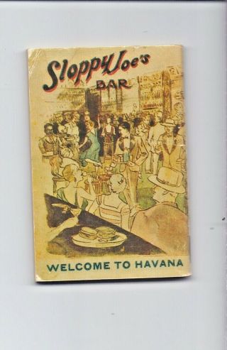 VERY RARE 1931 - 32 VINTAGE BAR GUIDE BOOKLET SLOPPY JOE ' S HAVANA CUBA 2