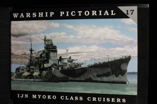 Ww2 Japan Japanese Navy Myoko Class Cruisers Warship Pictorial Book