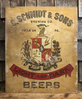 Rare Vintage C.  Schmidt & Sons Brewing Beer Painted Wooden Trade Sign 24x19