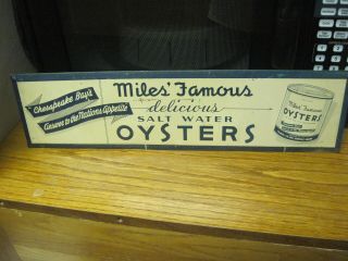 Vintage Chesapeake Bay Miles Famous Salt Water Oysters Cardboard Back Tin Sign