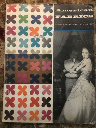 Vintage “american Fabrics Magazine” 32 Spring 1955 Textiles Fashion Swatches