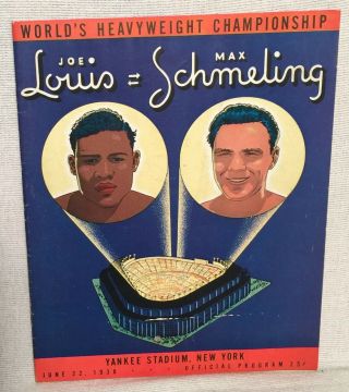1938 Joe Louis Vs Max Schmeling Ii Vintage Onsite Boxing Program Yankee Stadium