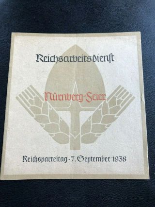 Reichsparteitag 1938 // Official Program Of Trhe Events Reicharbeitdienst
