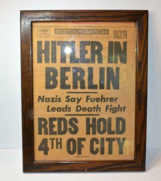 Boston Evening American Paper Page April 23,  1945 Hitler In Berlin 2 Weeks Before
