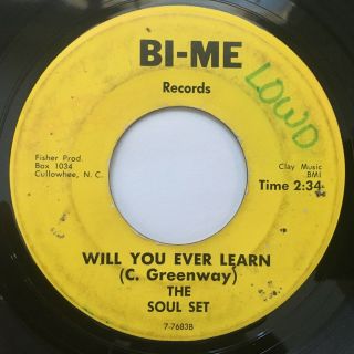 The Soul Set - Will You Ever Learn - Rare Northern Soul Monster 45 Bi - Me Nc Listen