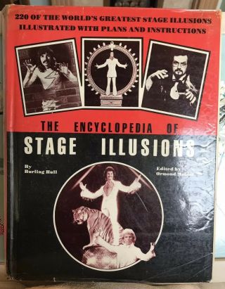 The Encyclopedia Of Stage Illusions - Burling Hull - Ormond Mcgill - Rare