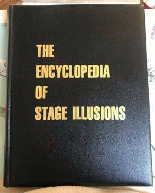 The Encyclopedia of Stage Illusions - Burling Hull - Ormond McGill - Rare 8