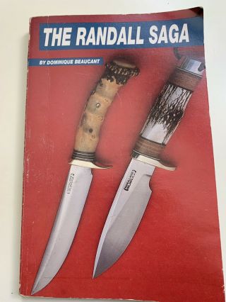 Very Rare Model 18 Randall Knife With The Randall Saga book 2