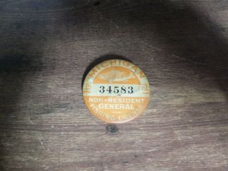 1929 Non - Resident General Fishing License Michigan Badge 34583 Pin Pinback