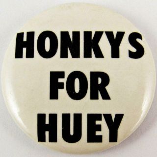 Vintage Black Panther Party Honkys For Huey Civil Rights Pin Pinback Button