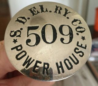 Vintage 1917 San Diego Electric Railway Company Power House Badge/pin - Sdery
