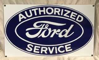Vintage Authorized Ford Service Enamel Sign Porcelain Sign 10 3/4 " X 18 "