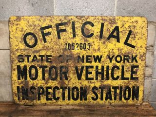 Vintage Official State Of York Motor Vehicle Inspection Station Sign