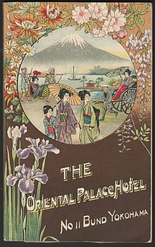Oriental Palace Hotel Yokohama Japan 1910 Vintage Tourist Brochure