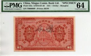 Ningpo Commercial Bank One Dollar Specimen 1921 Shanghai In Pmg 64,  Rare