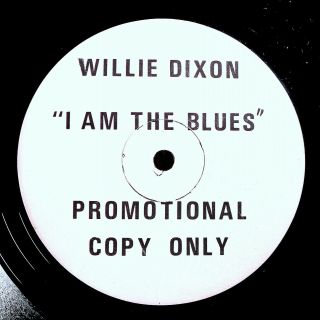 WILLIE DIXON I AM BLUES RARE ORIG ' 69 COLUMBIA AUTOGRAPHED PROMO/TEST PRESSING LP 12