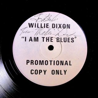 WILLIE DIXON I AM BLUES RARE ORIG ' 69 COLUMBIA AUTOGRAPHED PROMO/TEST PRESSING LP 8