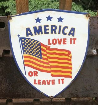 Vintage America Love It Or Leave It Porcelain Sign Pump Plate
