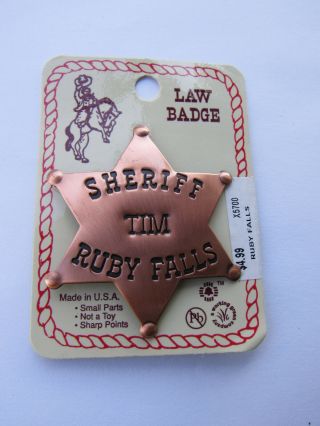 Toy Sheriff Badge Ruby Falls " Tim " Collectiable New/old Stock