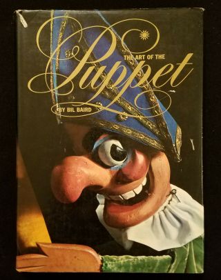 Vintage Book The Art Of The Puppet Signed By Bil Baird Autograph Hcdj
