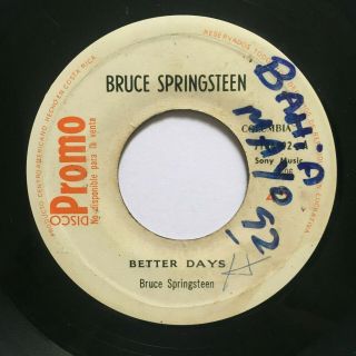 Bruce Springsteen - Better Days - Rare Costa Rica Radio Promo 45