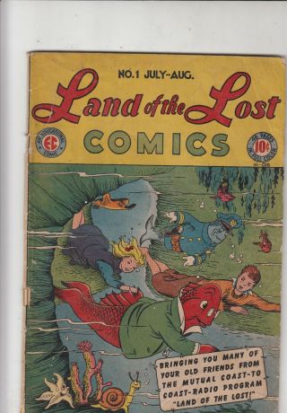 Land Of The Lost Comics 1 (jul - Aug 1946,  Ec) Key Golden Age Vintage Comic