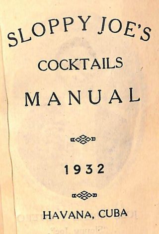 Rare Sloppy Joe ' s Bar Havana Cuba Cocktail Season 1932 - 33 Pamphlet 2