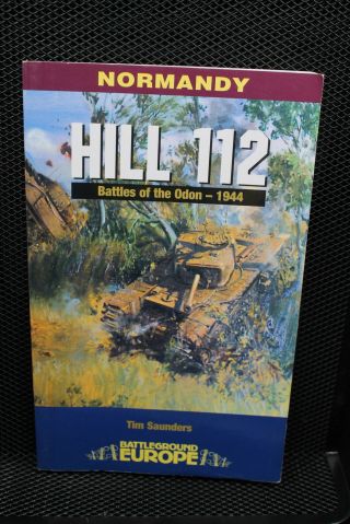 Ww2 British German Canadian Hill 112 Normandy Reference Book