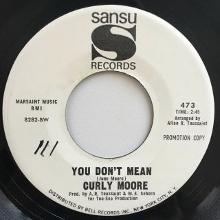 Curly Moore Rare You Don’t Mean Northern Soul Sansu Promo Ex 45 Hear