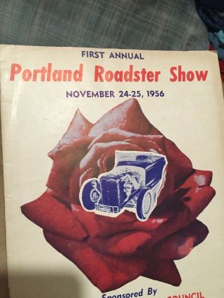 1956 1st Portland Roadster Show Hit Rod Racing Souvenir Program vintage Rare 4