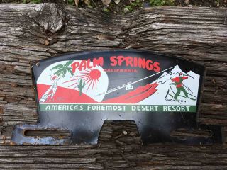 Vintage Palm Springs California Desert Resort Souvenir License Plate Topper