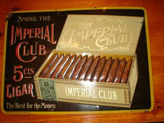 Antique Advertising Imperial Club 5cts Cigar Sign - Vintage Cigar Sign