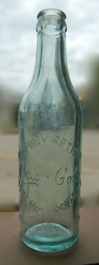 Rare Straight Sided Port Arthur Bottling Ontario Coca - Cola C1910