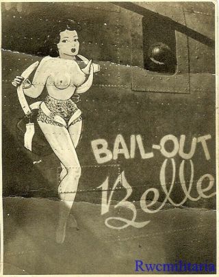 Org.  Nose Art Photo: B - 24 Bomber " Bail - Out Belle "